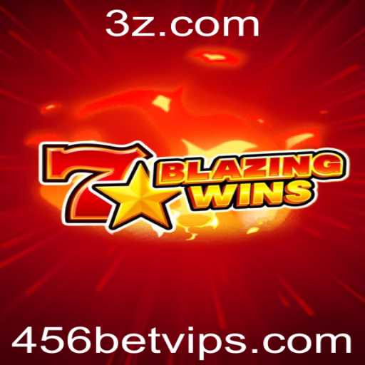 Descubra BlazingWins: O Jogo Que Está Revolucionando o Mercado com 456bet VIP